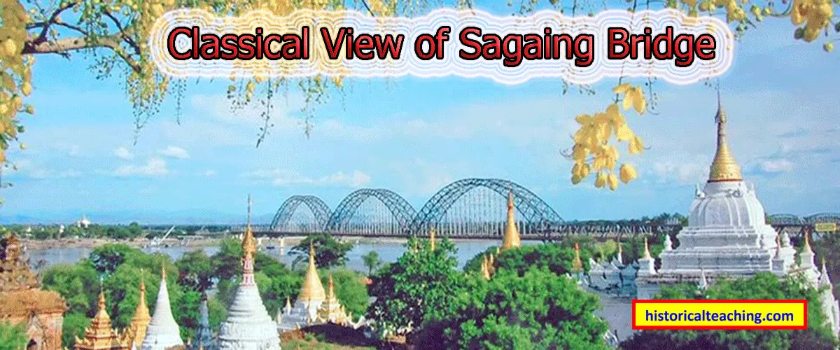 Classical View of Sagaing Bridge